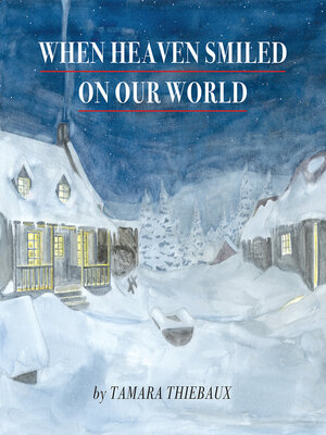 cover image of When Heaven Smiled On Our World